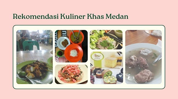 Rekomendasi Kuliner Khas Medan